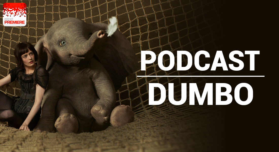 Podcast de Cine PREMIERE #169 – Historia de un Dumbo episode artwork